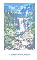 The Future of Christian Love