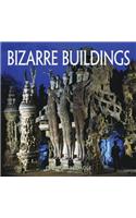 Bizarre Buildings