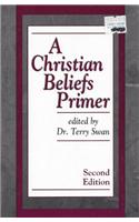 A Christian Beliefs Primer