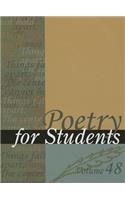 Poetry for Students, Volume 48