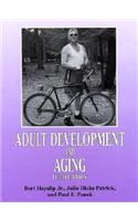 Adult Development and Aging