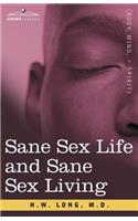 Sane Sex Life and Sane Sex Living