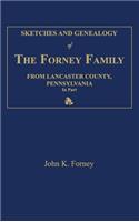 Sketches and Genealogy of the Forney Family from Lancaster County., Pennsylvania, in Part