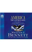 America: The Last Best Hope (Volume II)