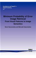 Minimum Probability of Error Image Retrieval