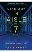 Midnight in Aisle Seven