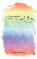 Somewhere Out There: A Memoir(English)