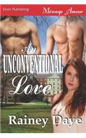 An Unconventional Love (Siren Publishing Menage Amour)