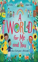 World for Me and You