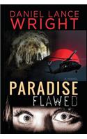 Paradise Flawed