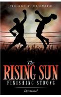 The Rising Sun