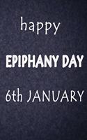 epiphany notebook/journal: epiphany christian feast day 6th januay; size 6*9; pages 120: This writing epiphany journal is perfect for gift-giving