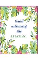 Hand Lettering For Relaxing Notebook