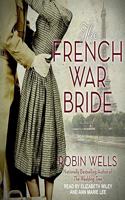 French War Bride Lib/E
