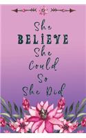 She Believe She Could So She Did: Message from The Universe: Effective Manifestation Journal Workbook by using Scripting with Law of Attraction It WORKS like Magic