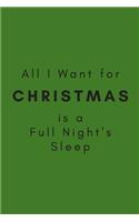 All I Want for Christmas is a Full Night's Sleep
