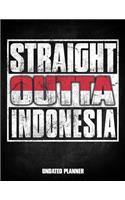 Straight Outta Indonesia Undated Planner