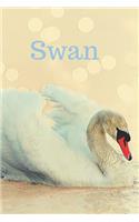 Swan: Animal, Bird, Book Gifts For Women Men Kids Teens Girls Boys (110 Pages, Lined, 6 x 9)