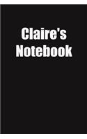 Claire's Notebook: 6x9 Lined Notebook, Gift For a Friend or a Colleague (Gift For Someone You Love)