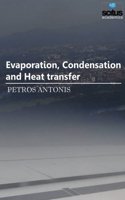 Evaporation, Condensation And Heat Transfer