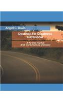 Destined for Greatness Devotional