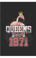 Queens Are Born In 1971: Graph Ruled Notebook - Journal for Birthday Gift Idea