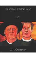 The Wisdom of Father Brown