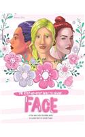 Step-by-Step Way to Draw Face: A Fun and Easy Drawing Book to Learn How to Draw Faces