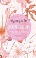 Organize your life, 2019-2020 Weekly Planner