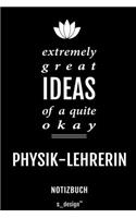 Notizbuch für Physik-Lehrer / Physik-Lehrerin