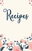 Recipes: my recipe book blank notebook to write favorite recipes in blank recipe book for my daughter to make notes. Funky Vintage ... Book to Write In Favor