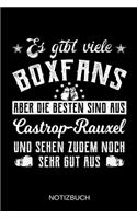 Es gibt viele Boxfans aber die besten sind aus Castrop-Rauxel und sehen zudem noch sehr gut aus: A5 Notizbuch - Liniert 120 Seiten - Geschenk/Geschenkidee zum Geburtstag - Weihnachten - Ostern - Vatertag - Muttertag - Namenstag