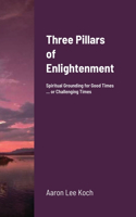 Three Pillars of Enlightenment