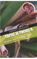 Christ in Poems 4: Publishing Christ in a Poetic Tongue