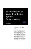 Introduction to Water Distribution System Appurtenances