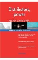 Distributors, power RED-HOT Career Guide; 2539 REAL Interview Questions