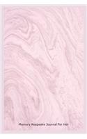Memory Keepsake Journal for Her: Daily Appreciation Diary Ruled Notebook for Women
