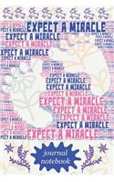 Expect a Miracle Journal Notebook: 6x9 Lined Paper - 100 Pages, Pregnant Mother Newborn Baby Journal, Cute Babies Feet Design