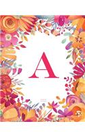 Monogram Initial A Journal Notebook: Blank Wide-Ruled Lined Composition Journal for Women, Girls and School for note-taking, diary, stress relief (Floral Monogrammed Series, 8 x 10)