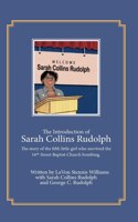 Introduction of Sarah Collins Rudolph