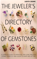 Jeweler's Directory of Gemstones