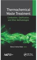 Thermochemical Waste Treatment
