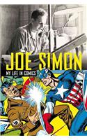Joe Simon: My Life in Comics