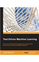Test-Driven Machine Learning