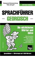 Sprachführer Deutsch-Georgisch und Kompaktwörterbuch mit 1500 Wörtern