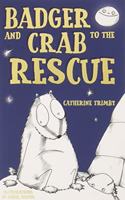 Badger and Crab to the Rescue