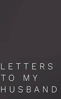 Letters to My Husband