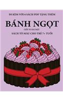 Sách tô màu cho trẻ 7+ tuổi (Bánh ngọt)