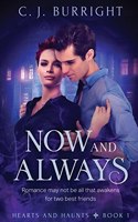 Now and Always: (1 Hearts and Haunts)