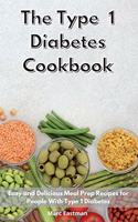 The Type 1 Diabetes Cookbook 2021